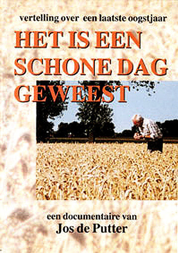 Het is een schone dag geweest (1993)